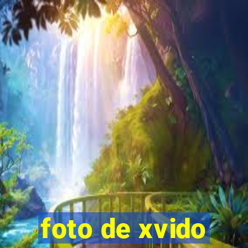 foto de xvido