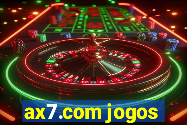 ax7.com jogos