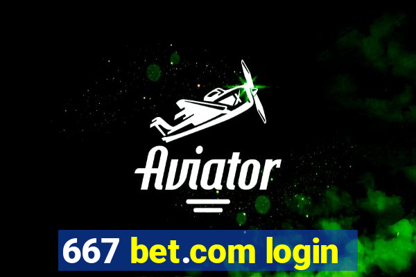 667 bet.com login