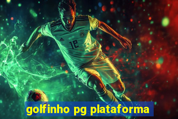 golfinho pg plataforma