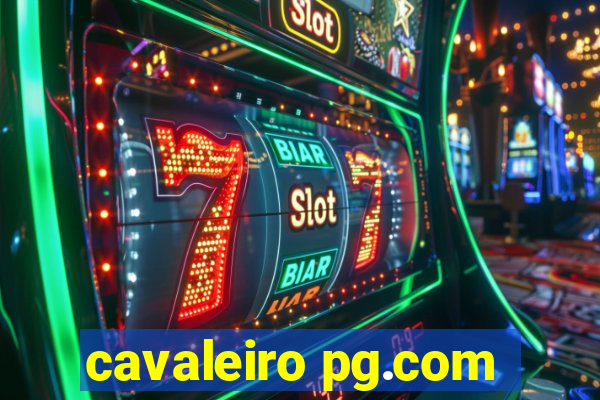 cavaleiro pg.com