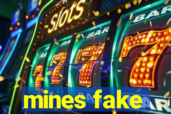 mines fake