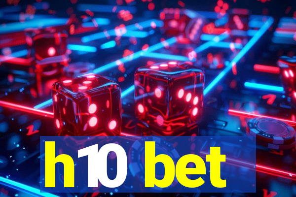 h10 bet