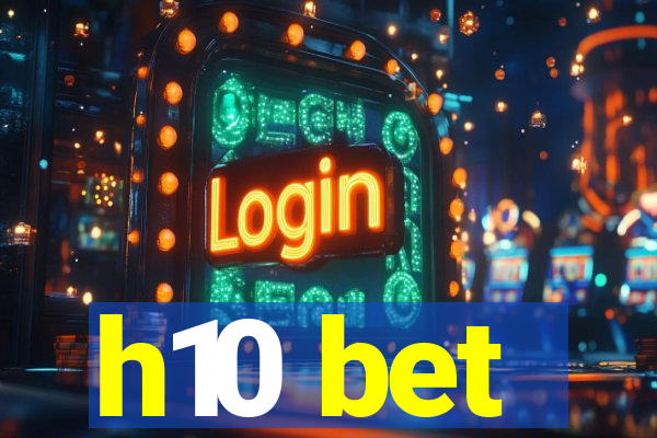 h10 bet