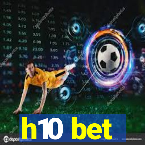 h10 bet