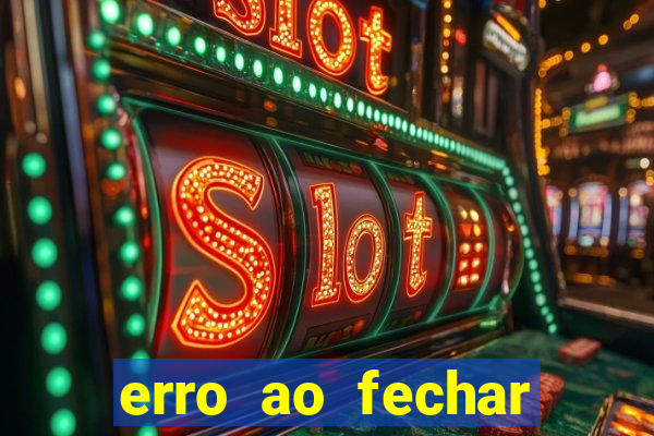 erro ao fechar compra casas bahia