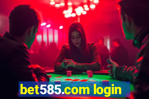 bet585.com login