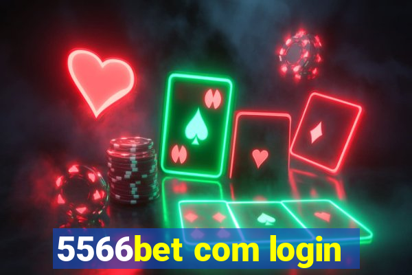 5566bet com login
