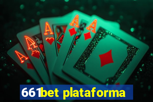 661bet plataforma