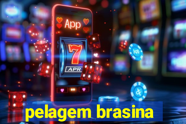 pelagem brasina