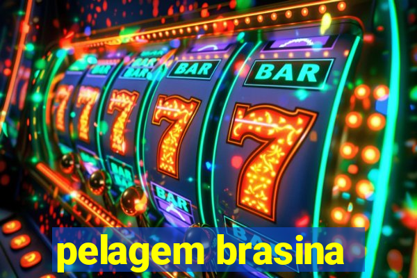 pelagem brasina