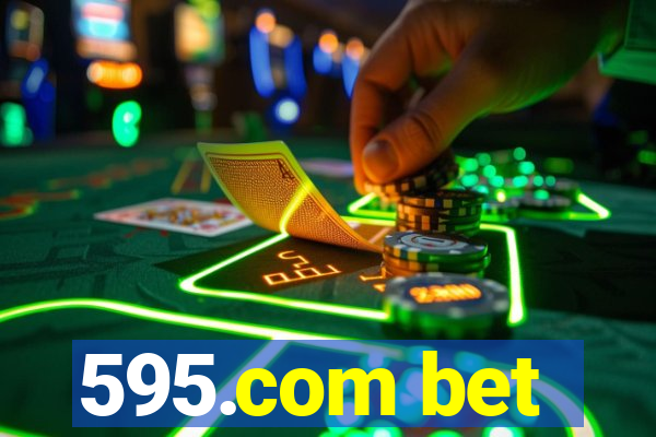 595.com bet