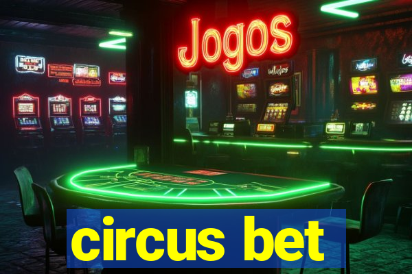 circus bet
