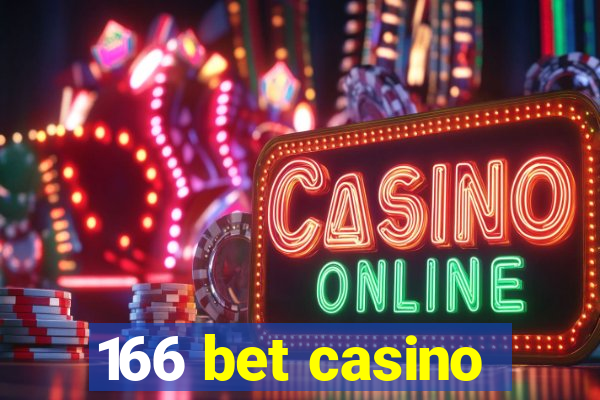 166 bet casino
