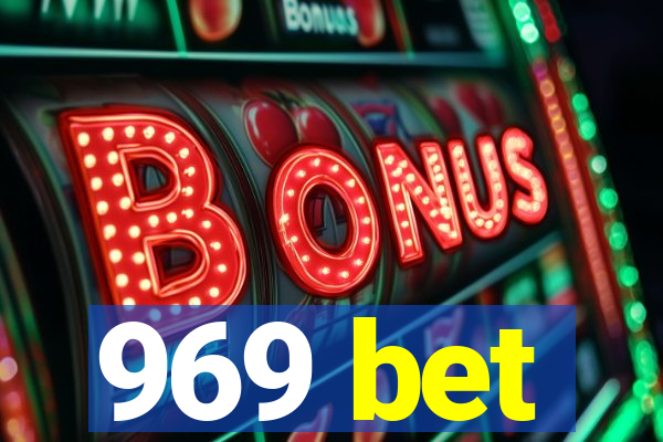 969 bet