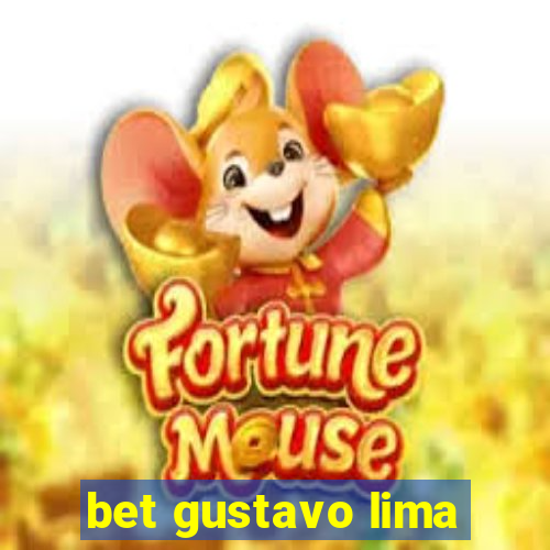 bet gustavo lima