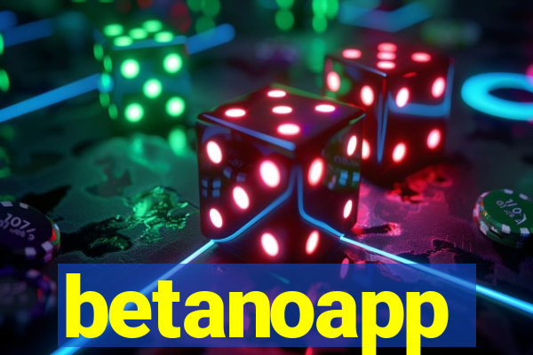 betanoapp