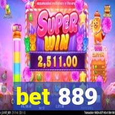 bet 889