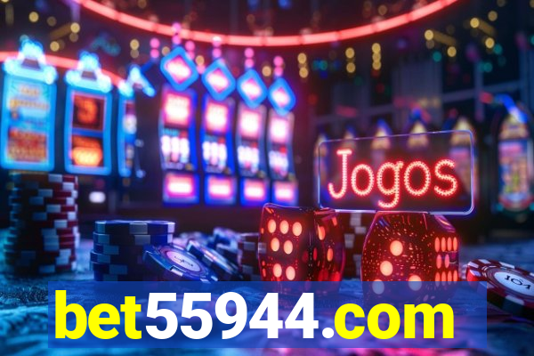 bet55944.com