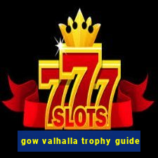 gow valhalla trophy guide