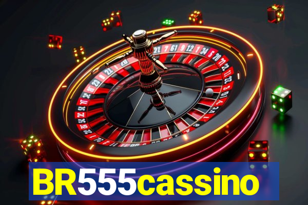 BR555cassino