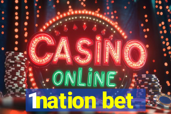 1nation bet