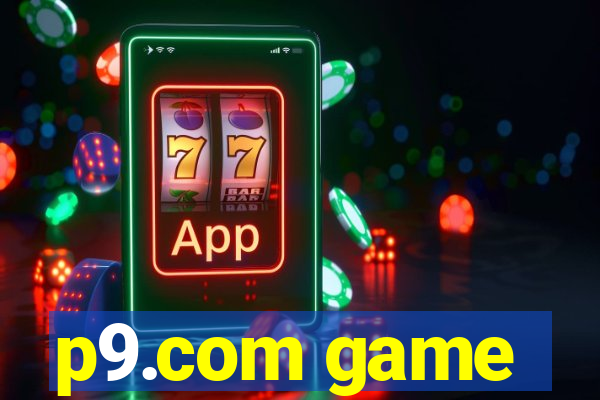 p9.com game