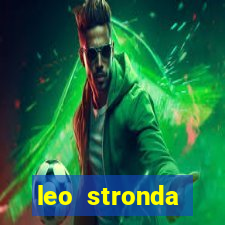 leo stronda terminou com greicy santos