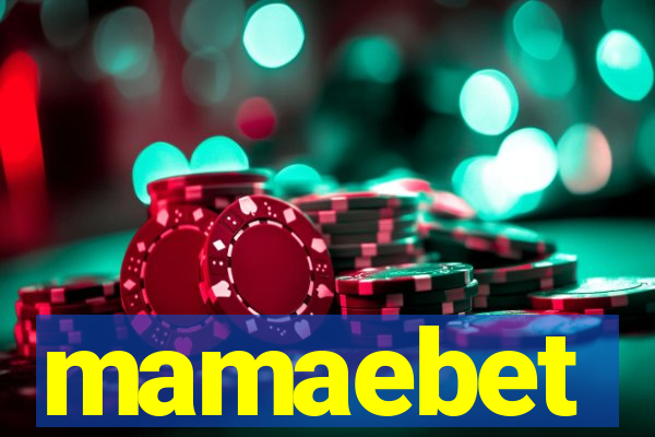 mamaebet