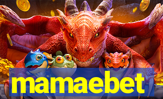mamaebet