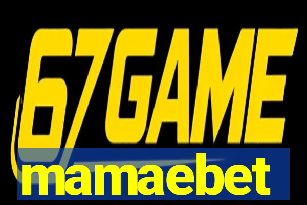 mamaebet