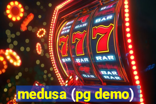 medusa (pg demo)