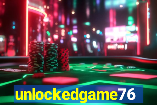 unlockedgame76