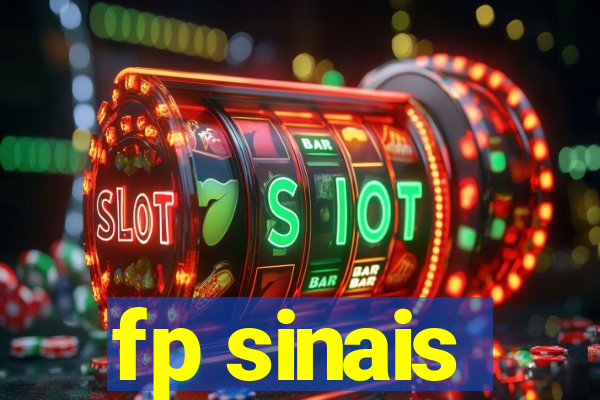 fp sinais