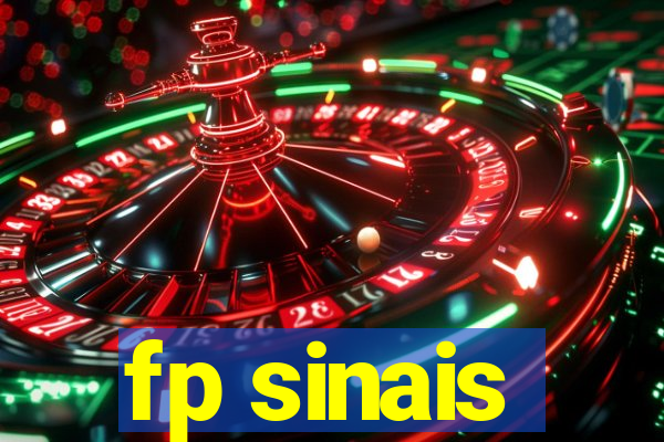 fp sinais