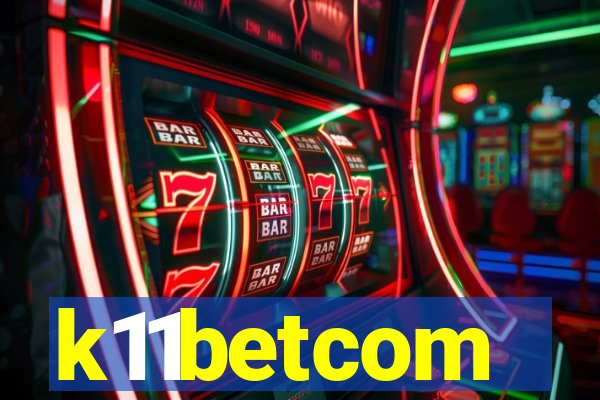 k11betcom
