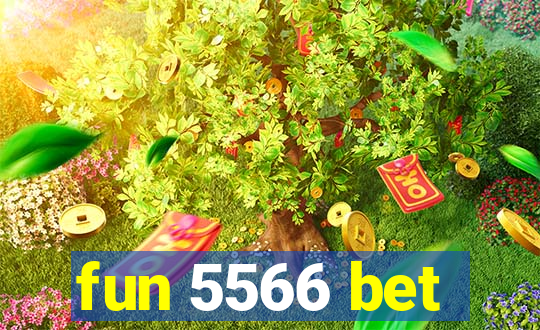 fun 5566 bet