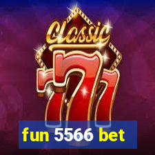 fun 5566 bet