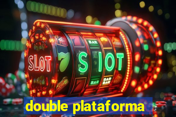 double plataforma