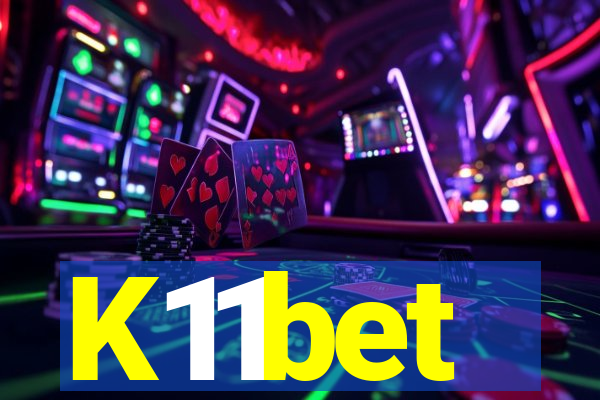 K11bet