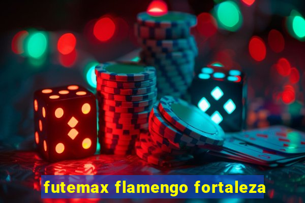 futemax flamengo fortaleza