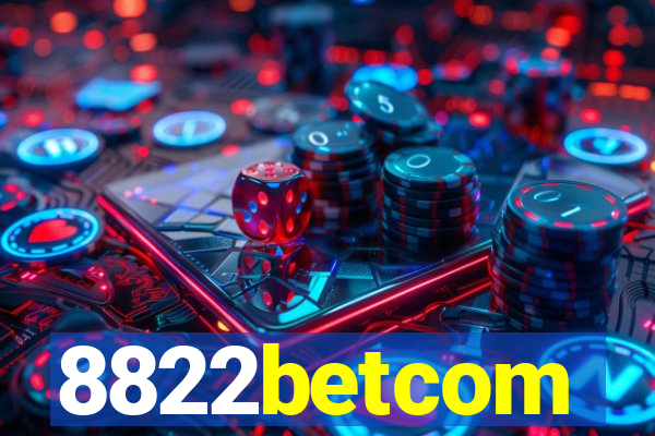 8822betcom