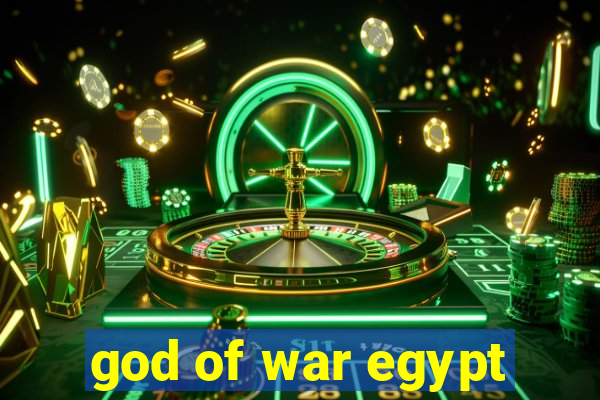 god of war egypt
