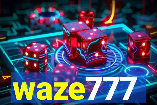 waze777
