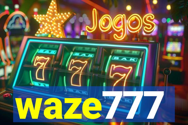 waze777
