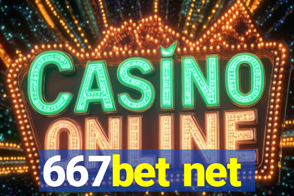 667bet net