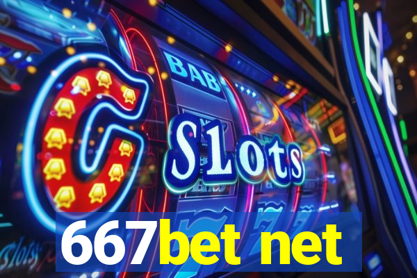 667bet net