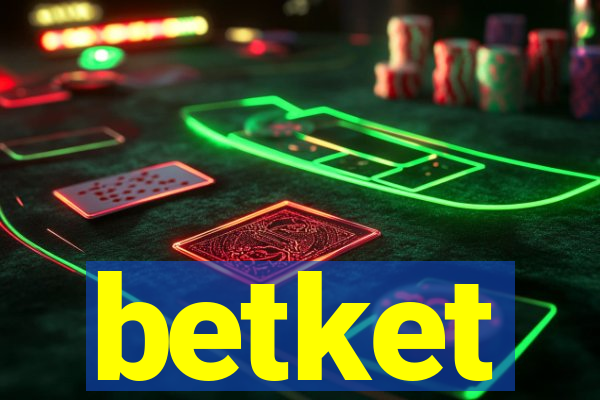 betket