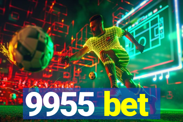 9955 bet