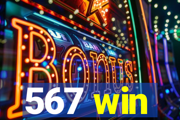 567 win
